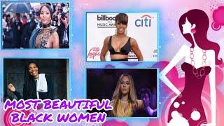 TOP 10 BEAUTIFUL BLACK WOMEN IN THE WORLD 2021