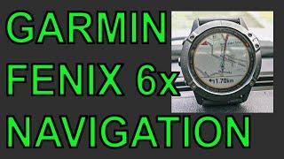 Garmin Fenix 6x - Navigation