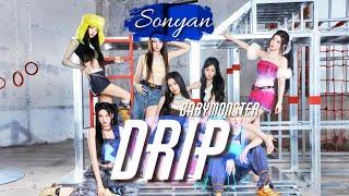 BABYMONSTER - DRIP [K-POP RUS COVER BY SONYAN]