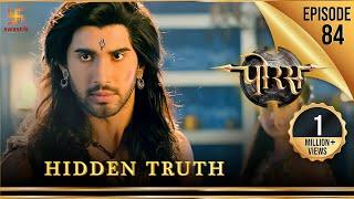 Porus | Episode 84 | Hidden Truth | छिपा सत्य | पोरस | Swastik Productions India