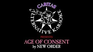 New Order - Age of Consent - Karaoke Instrumental w. Lyrics - Caritas Alternative Karaoke