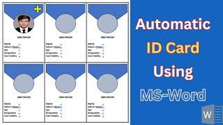 Automatic ID Card Creation in Microsoft Word | Student Card, Employee Card in MS Word