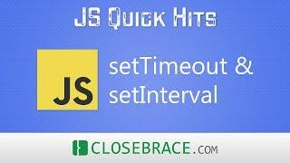 JS Quick Hits 80 - setTimeout & setInterval