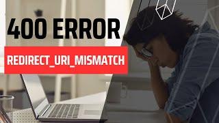 How the fix redirect_uri_mismatch error. #googledevelopers #googleoauth