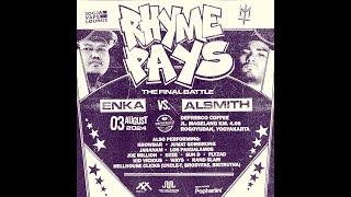 RHYMEPAYS FINAL BATTLE ALSMITH VS ENKA