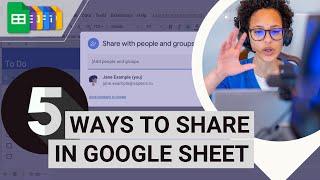 How to share a Google Sheet with Someone - 5 Ways