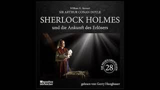 Die neuen Abenteuer | Folge 28 (Teil 1 von 2): Sherlock Holmes und die Ankunft des Erlösers