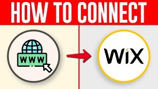 How To Connect Domain To Wix (2024) Easy Tutorial