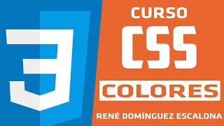  Curso de CSS desde CERO | Colores en CSS Hexadecimal, RGB, RGBA