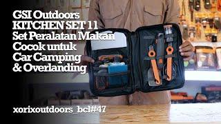 GSI Outdoors Kitchen Set 11 Peralatan Makan Cocok untuk Car Camping & Overlanding - xorixoutdoor_bcl