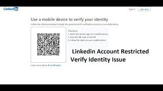 How to UnBlock Restricted Linkedin Account || Linkedin Account Restricted Verify Identity Issue 2023