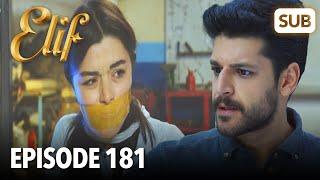 Elif Episode 181 | English Subtitle