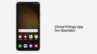 Galaxy Smartphones: SmartThings App im Überblick