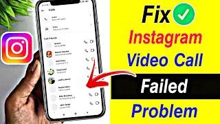 How to fix instagram video call failed problem solve | instagram video calling not working Fix