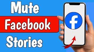 How to Mute Someone Stories On Facebook