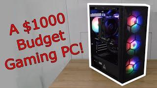 I Built A Reasonable $1000 Budget Gaming PC!