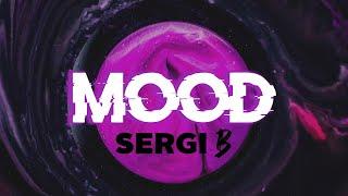 24kGoldn - Mood (Sergi B Remix)