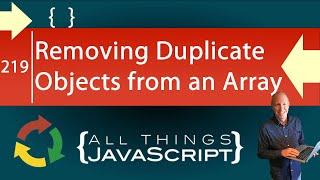 JavaScript Problem: Removing Duplicate Objects from an Array