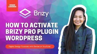 How to activate the BRIZY PRO WordPress plugin  | EASY & FAST - STEP BY STEP 2022