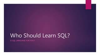 SQL Tutorial: Learn SQL with MySQL Database -Beginner2Expert : Who should learn SQL?