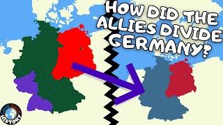 How Was Germany Divided? | The Allied Occupation of Germany
