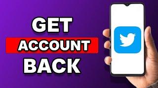 How To Get Your Twitter Account Back After Deactivating It (Step By Step)