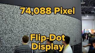 Giant Flip-Dot Display Boasts 74,088 pixels