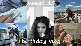 МОЙ ДЕНЬ РОЖДЕНИЯbirthday vlog:sweet 15