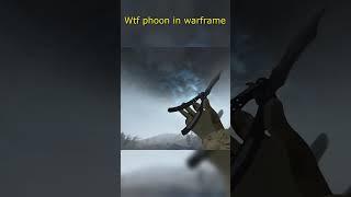 [Warframe] phoon in warframe