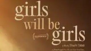 Girls will be Girls full movie 2024 #girlswillbegirls #movie #latestmovies #moviereview #movieclips