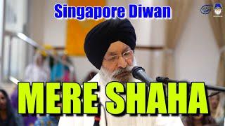 MERE SHAHA MAI HAR DARSHAN | Singapore July 2024 Samagam | Bhai Harjinder Singh Ji Srinagar Wale