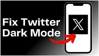 How To Fix Twitter Dark Mode X (Twitter) 2024