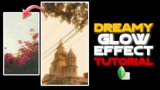 DREAMY GLOW PHOTO EFFECT EDITING TUTORIAL | DREAMY GLOW VIDEO EDITING ON MOBILE PHONE | REELS EDIT |