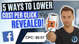 How To Lower CPC on Facebook Ads 2024