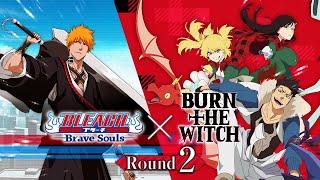 BURN THE WITCH PART 2 COLLAB BEGINS! LETS SUMMON! Bleach: Brave Souls!