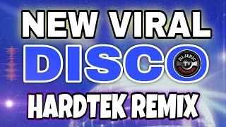 NEW VIRALDISCO NONSTOP HARDTEK REMIX DJ JERIC TV