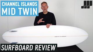 Channel Islands Mid Twin Surfboard Review