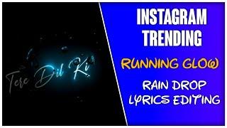 Instagram Trending Running Glow Text Effect | Black Screen Lyrics Video Editing | Alight Motion Edit