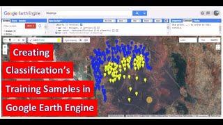 Creating Training Samples for Image Classification in Google Earth Engine