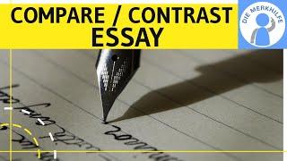 How to write a compare and contrast essay - Wie schreibe ich eine Comparison / Vergleich in Englisch