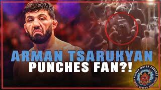 Arman Tsarukyan PUNCHES fan at UFC 300?!