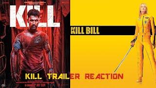 TRAILER REACTION OF MOVIE KILL || DT FILMS