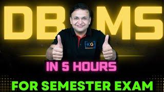 Complete DBMS Data Base Management System in one shot | Semester Exam | Hindi