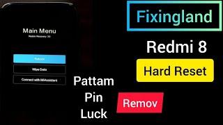 Hard reset Xiaomi Redmi 8 (M1908C3IC) Remove pin/ pattern/ password lock.