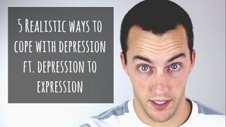 5 Realistic Ways to Cope with Depression ft. Depression to Expression