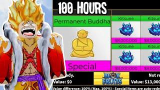 Trading PERMANENT BUDDHA for 100 Hours in Blox Fruits!