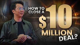 How To Make $10 million Deal To Relax For The Rest Of The Year #ASKJOEYYAP