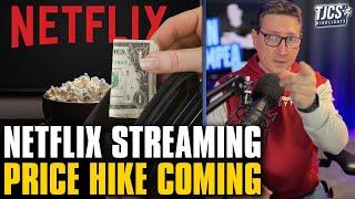 Netflix To Hike Up Prices Again