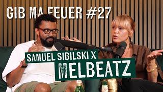 SAMUEL SIBILSKI : GIB MA FEUER #27 - MELBEATZ