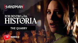 A HISTÓRIA DE THE QUARRY | JOGO DOS CRIADORES DE UNTIL DAWN